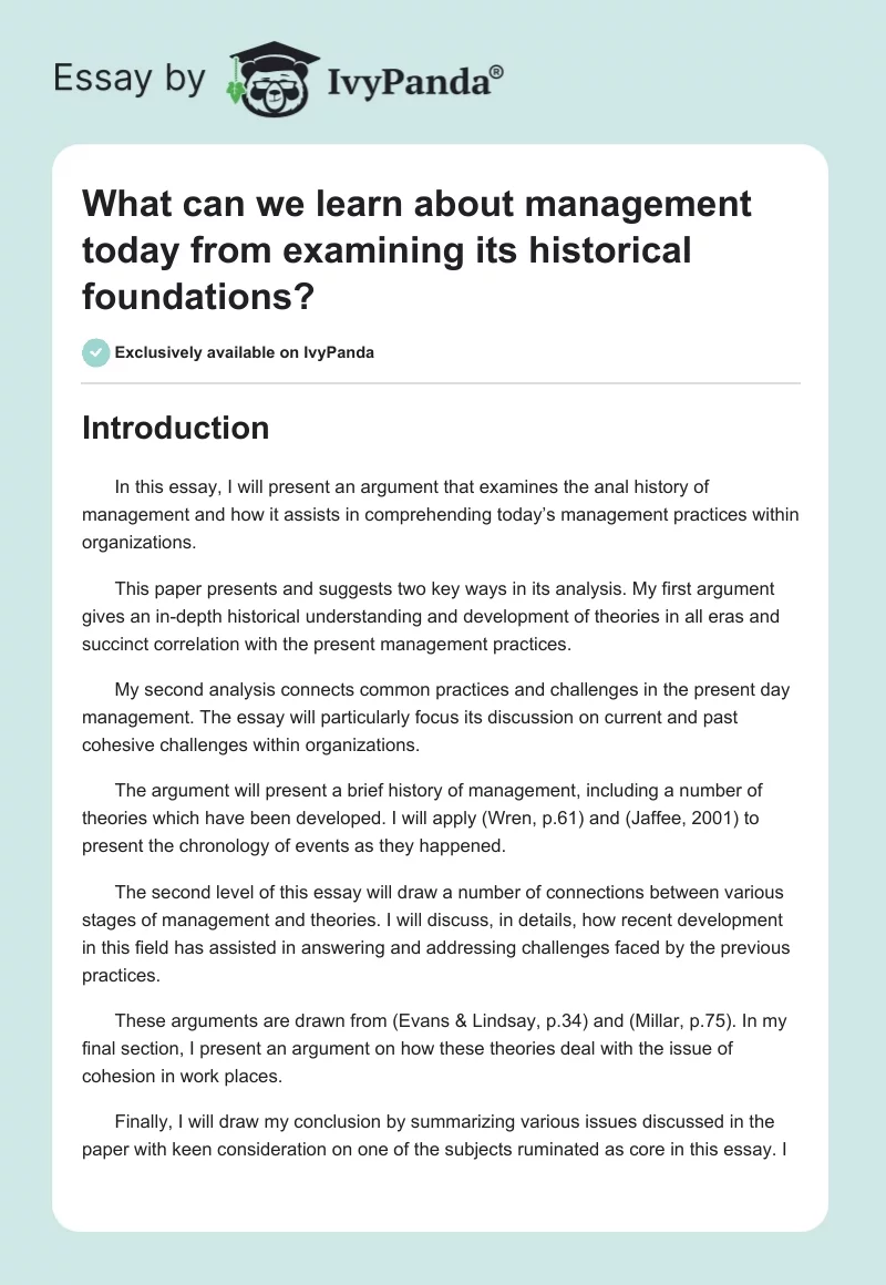 What can we learn about management today from examining its historical foundations?. Page 1