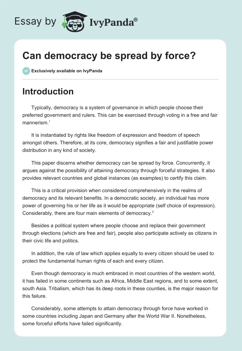 Can Democracy Be Spread by Force?. Page 1