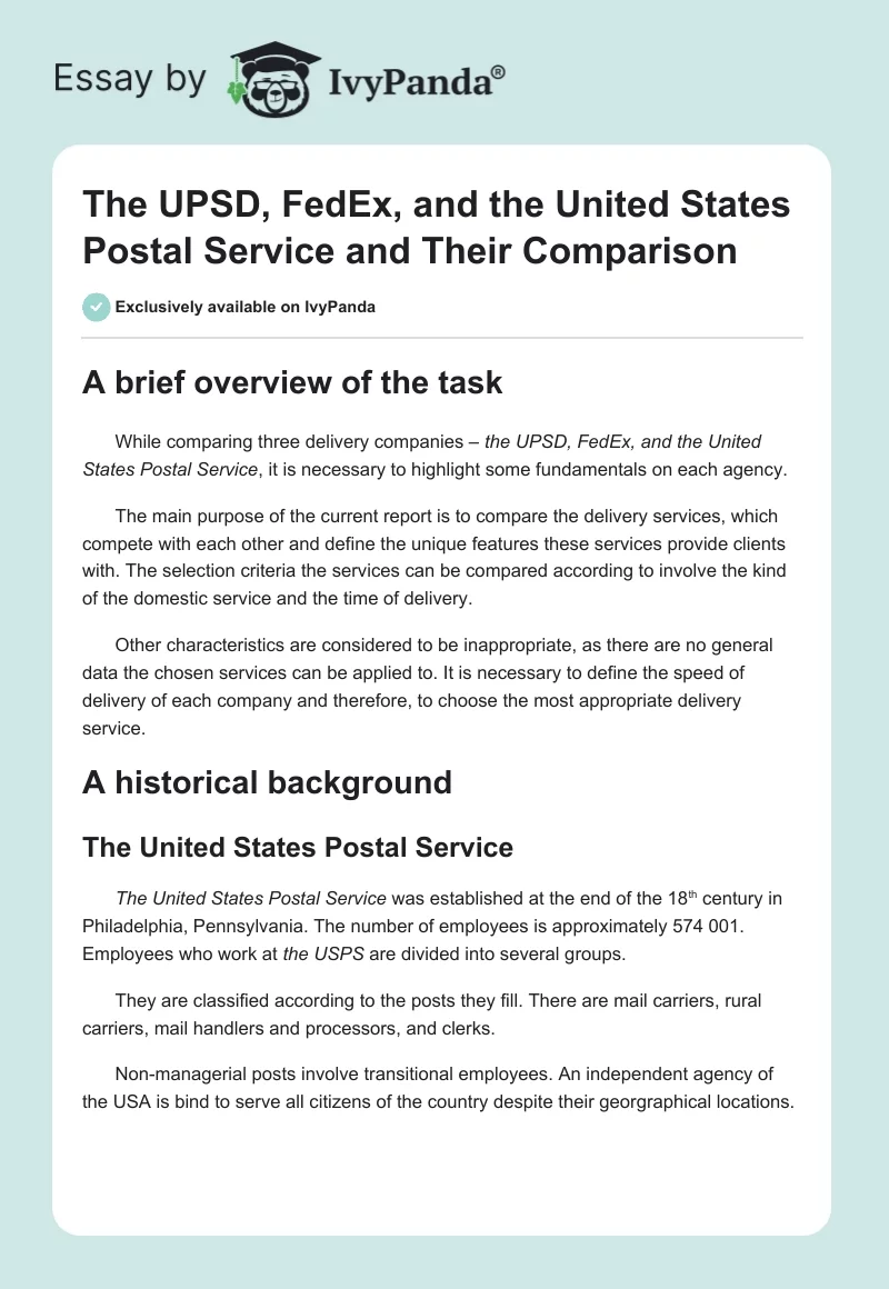 The UPSD, FedEx, and the United States Postal Service and Their Comparison  - 1296 Words