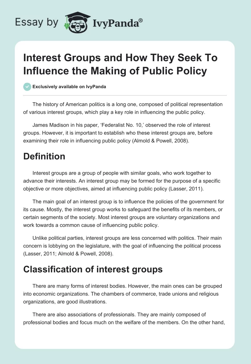 Interest Groups and How They Seek To Influence the Making of Public Policy. Page 1