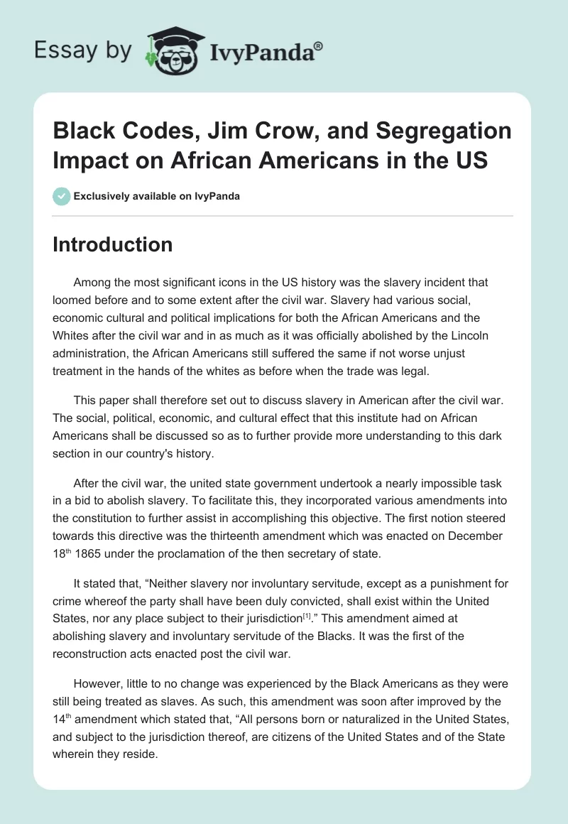 Black Codes, Jim Crow, and Segregation Impact on African Americans in the US. Page 1