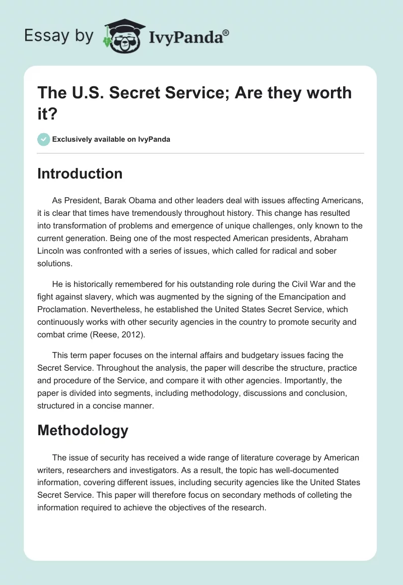 The U.S. Secret Service; Are they worth it?. Page 1