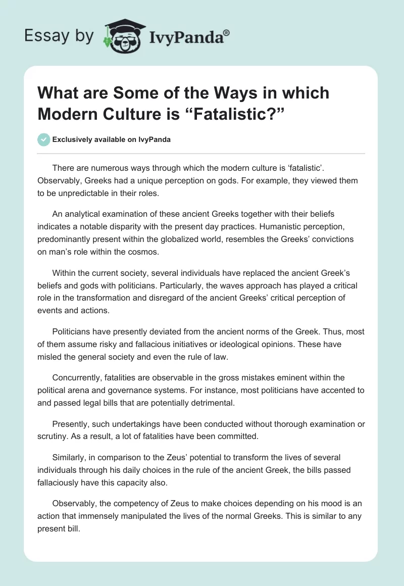 What are Some of the Ways in Which Modern Culture Is “Fatalistic?”. Page 1