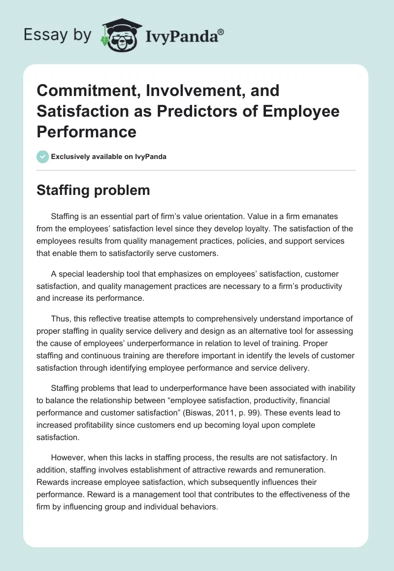 Commitment, Involvement, and Satisfaction as Predictors of Employee Performance. Page 1
