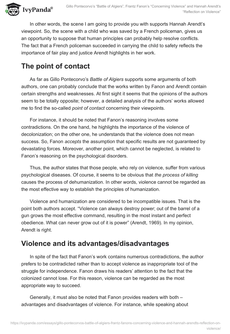 Gillo Pontecorvo’s “Battle of Algiers”, Frantz Fanon’s “Concerning Violence” and Hannah Arendt’s “Reflection on Violence”. Page 4