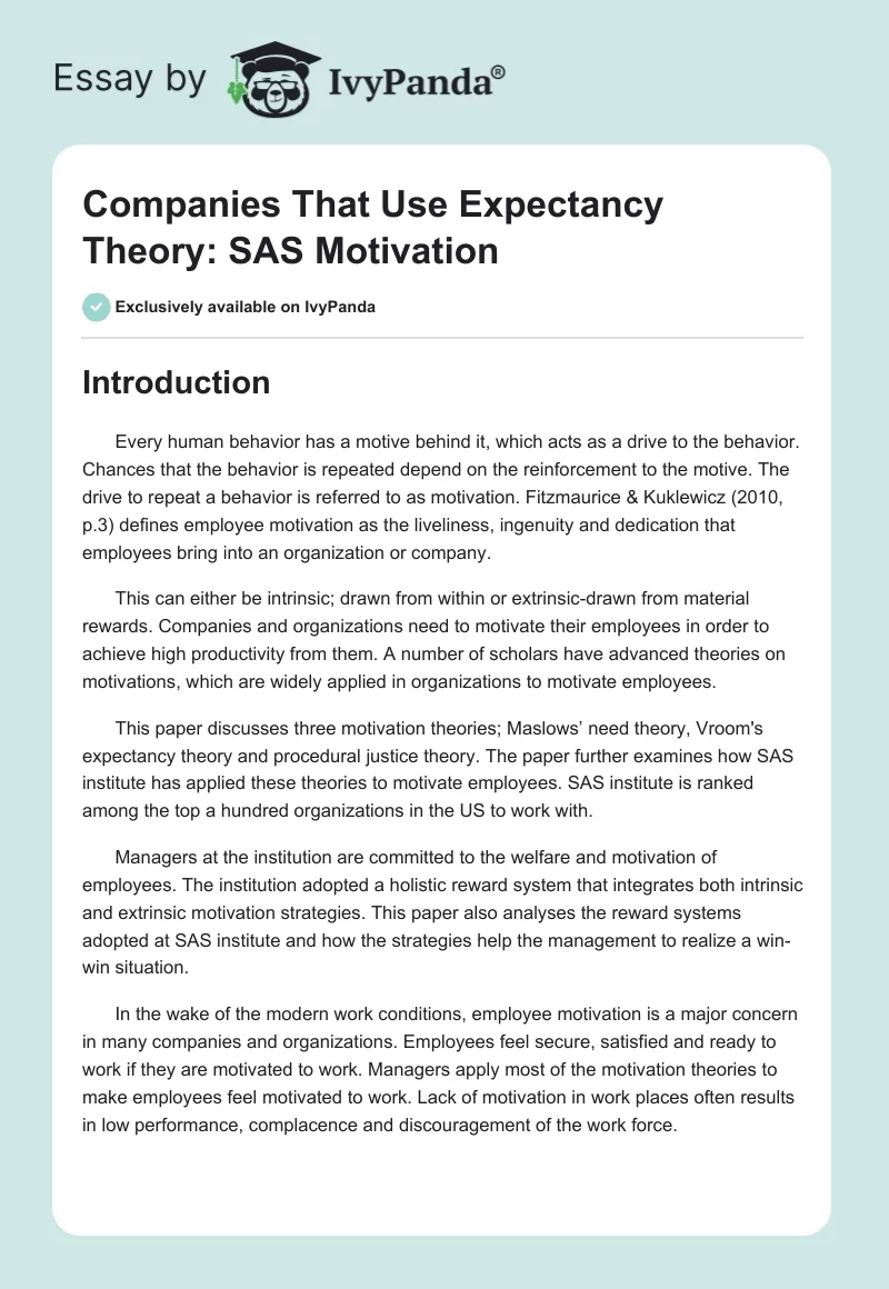 Companies That Use Expectancy Theory: SAS Motivation. Page 1