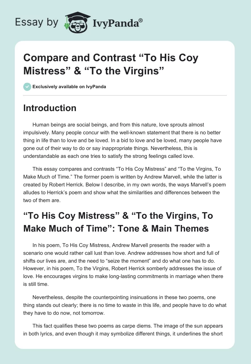 Compare and Contrast “To His Coy Mistress” & “To the Virgins”. Page 1