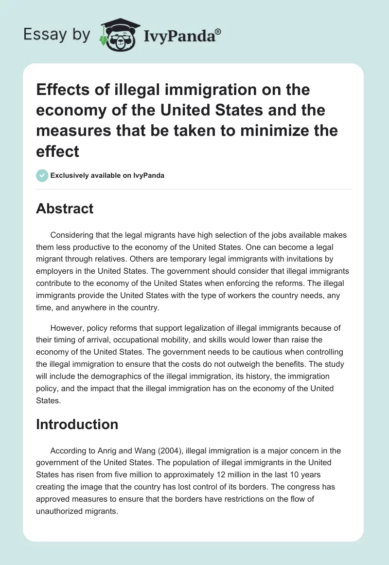 Effects of illegal immigration on the economy of the United States and the measures that be taken to minimize the effect. Page 1