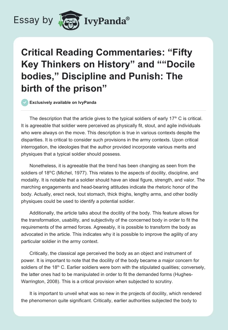 Critical Reading Commentaries: “Fifty Key Thinkers on History” and ““Docile bodies,” Discipline and Punish: The birth of the prison”. Page 1