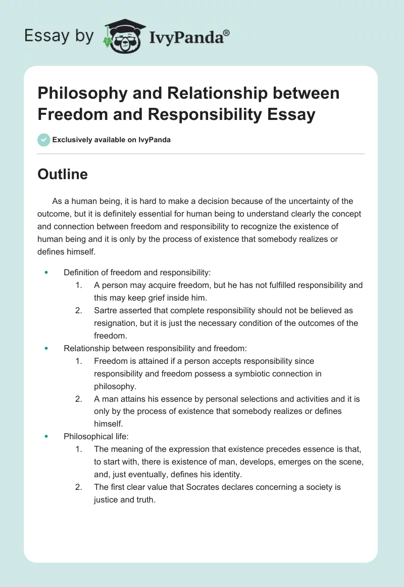 Philosophy and Relationship between Freedom and Responsibility Essay. Page 1