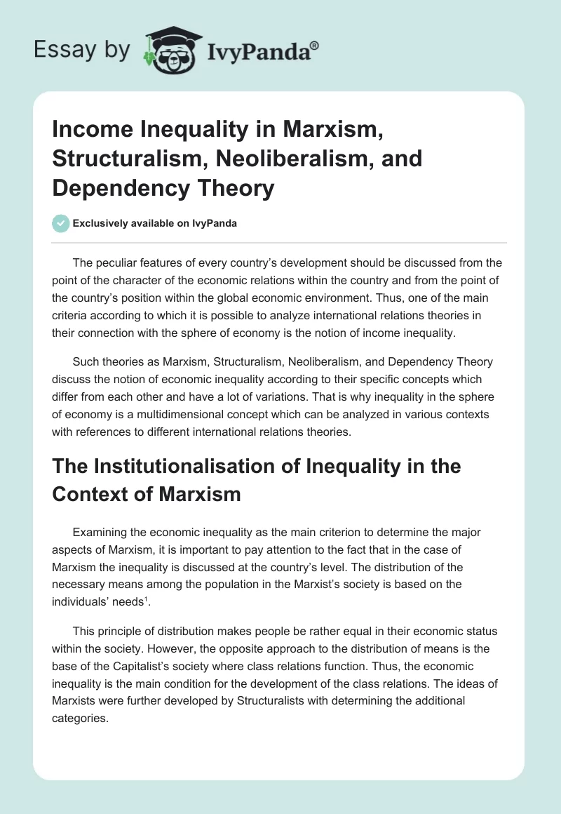 Income Inequality in Marxism, Structuralism, Neoliberalism, and Dependency Theory. Page 1