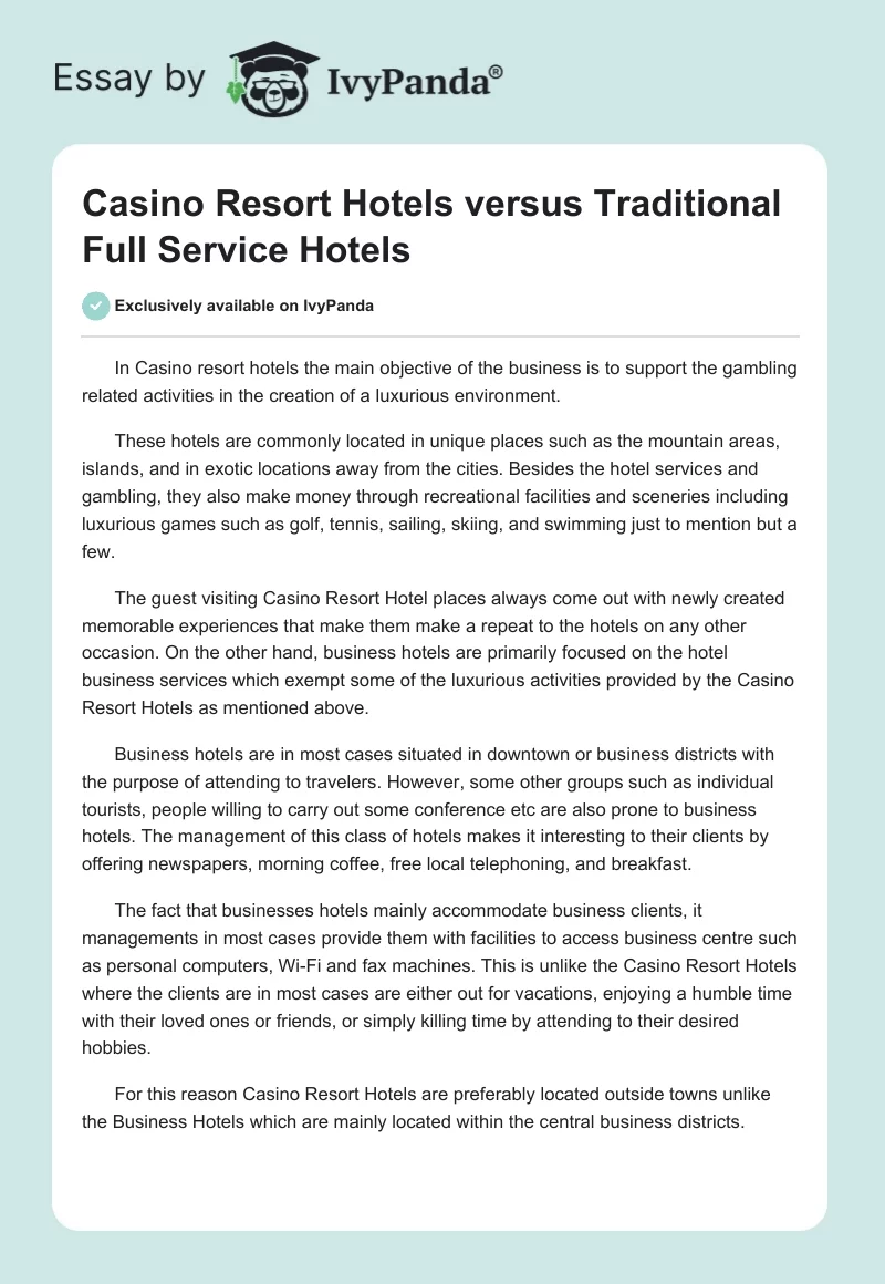 Casino Resort Hotels versus Traditional Full Service Hotels. Page 1