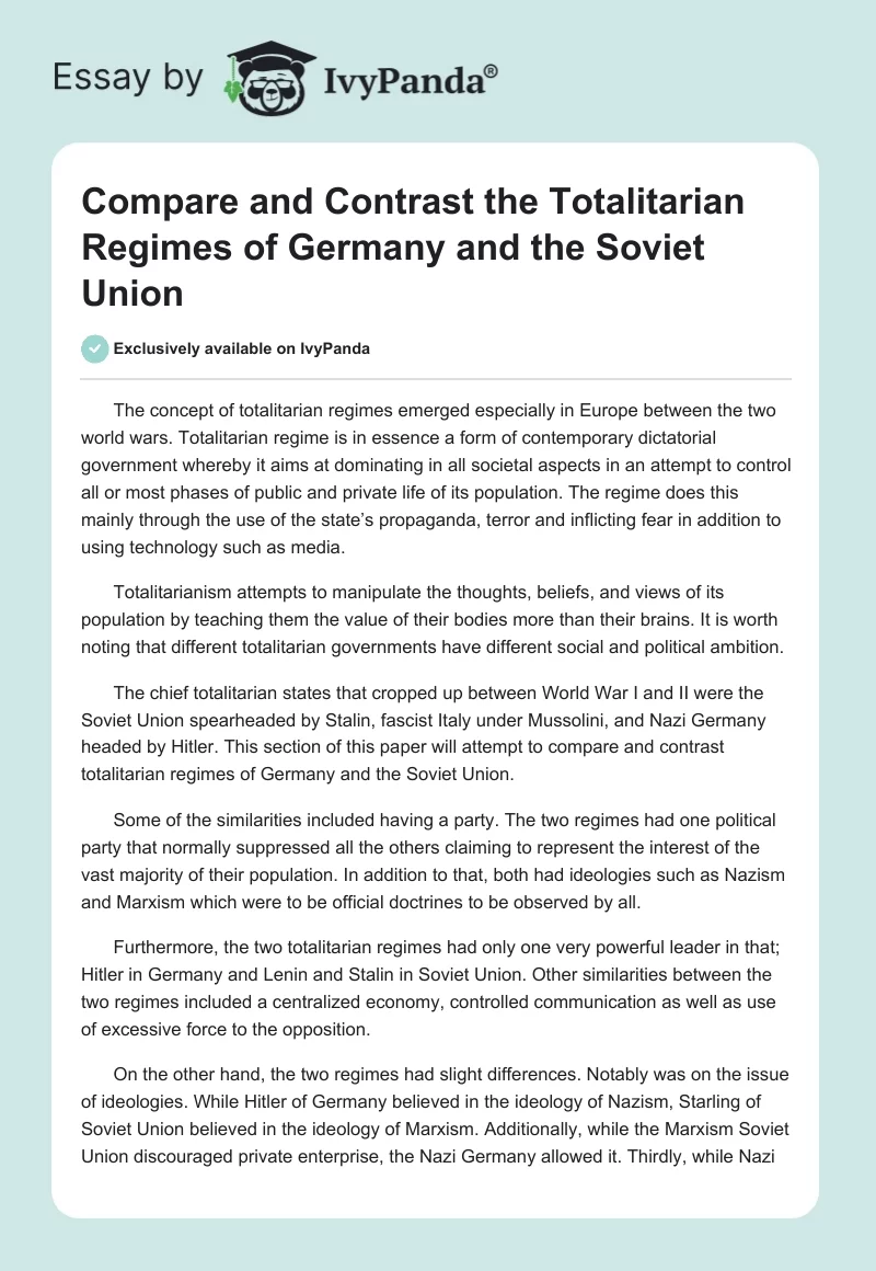 Compare and Contrast the Totalitarian Regimes of Germany and the Soviet Union. Page 1