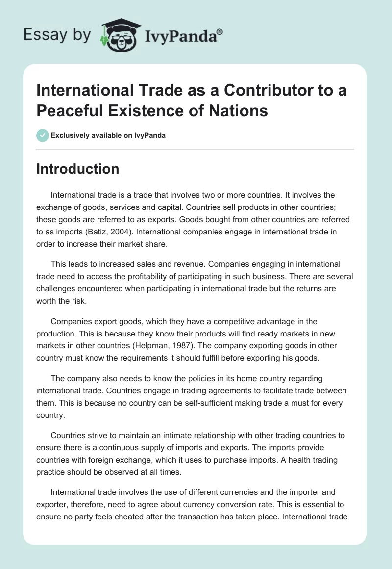 International Trade as a Contributor to a Peaceful Existence of Nations. Page 1
