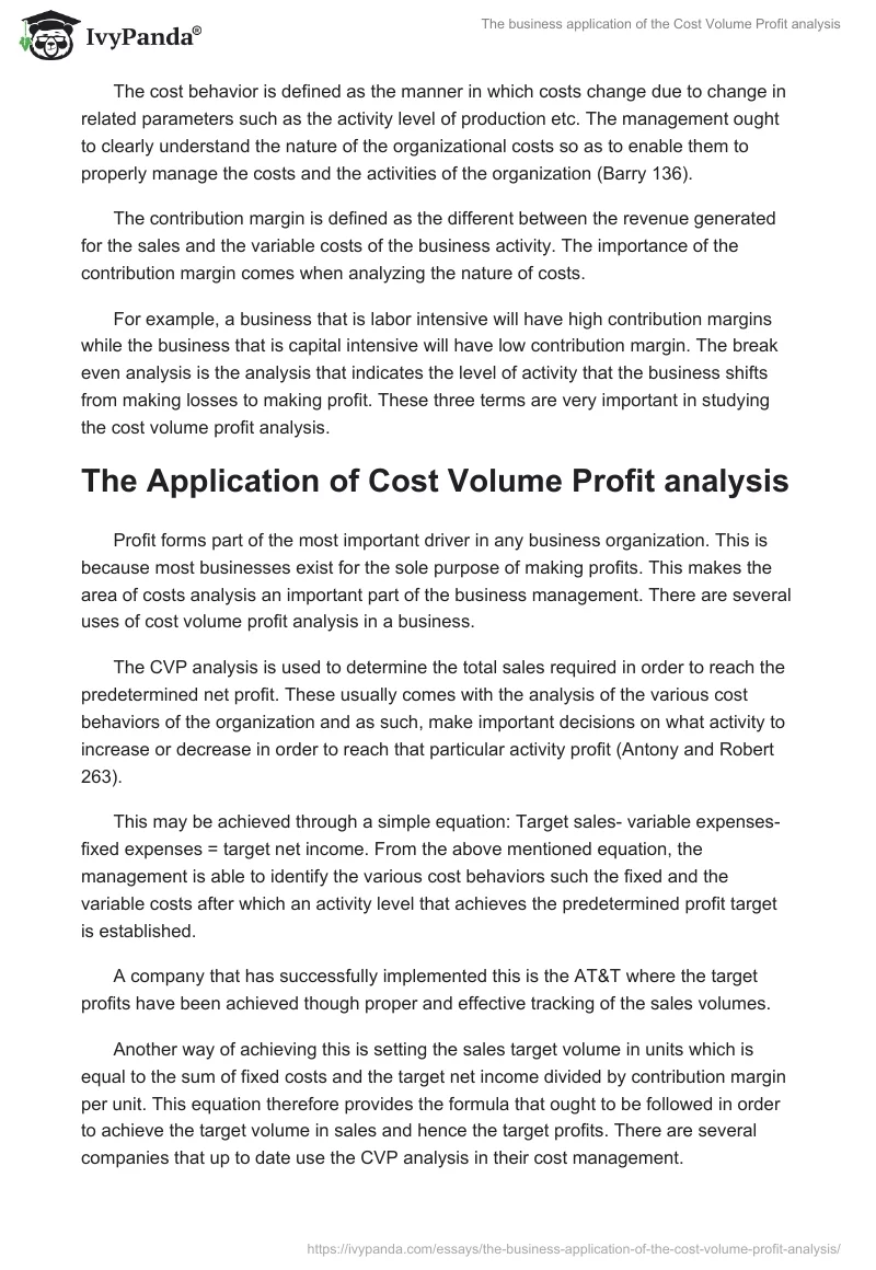The business application of the Cost Volume Profit analysis. Page 2