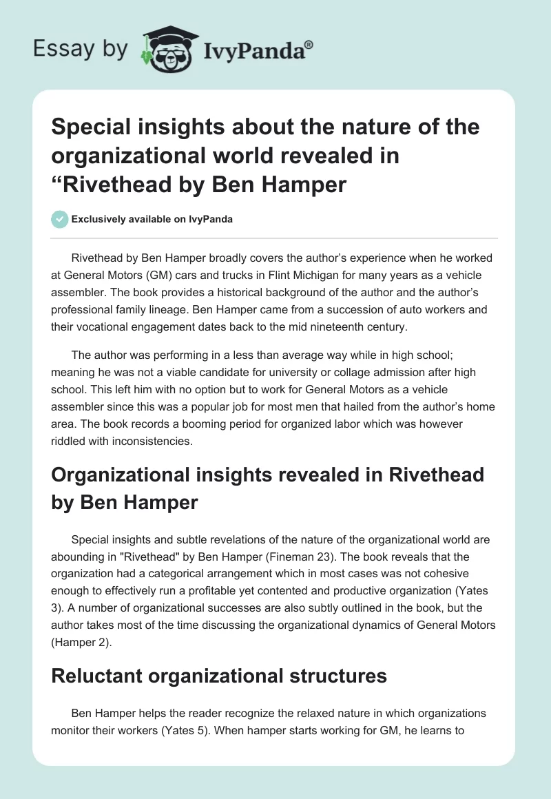 Special insights about the nature of the organizational world revealed in “Rivethead" by Ben Hamper. Page 1