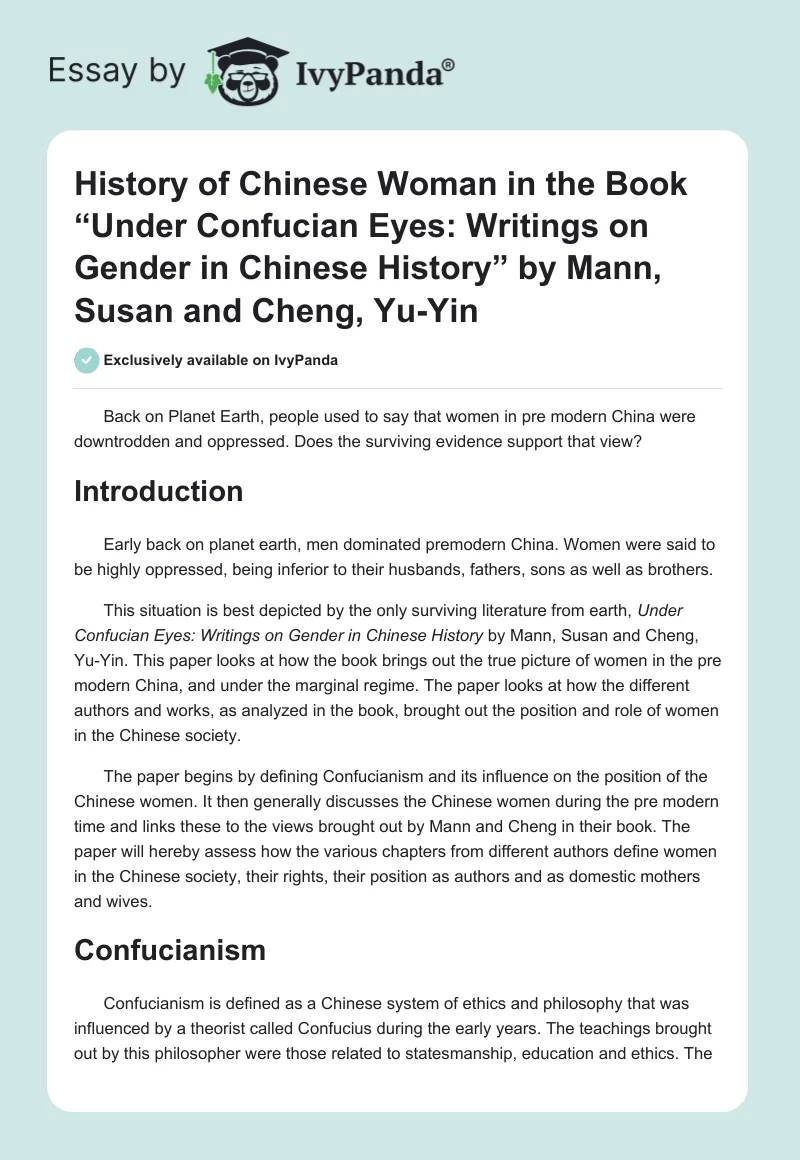 History of Chinese Woman in the Book “Under Confucian Eyes: Writings on Gender in Chinese History” by Mann, Susan and Cheng, Yu-Yin. Page 1