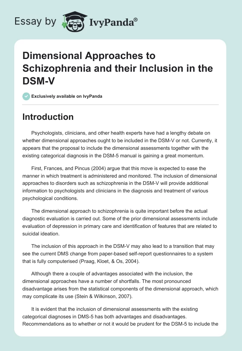 Dimensional Approaches to Schizophrenia and their Inclusion in the DSM-V. Page 1