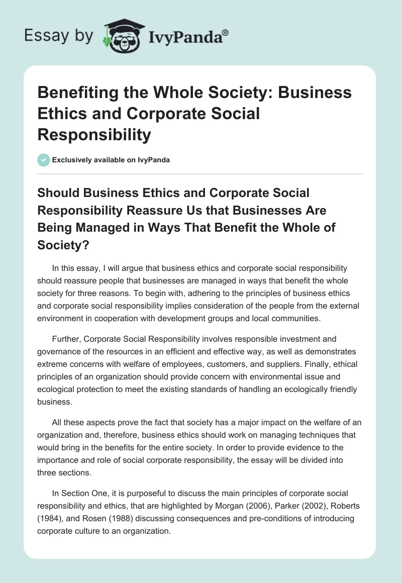 Benefiting the Whole Society: Business Ethics and Corporate Social Responsibility. Page 1