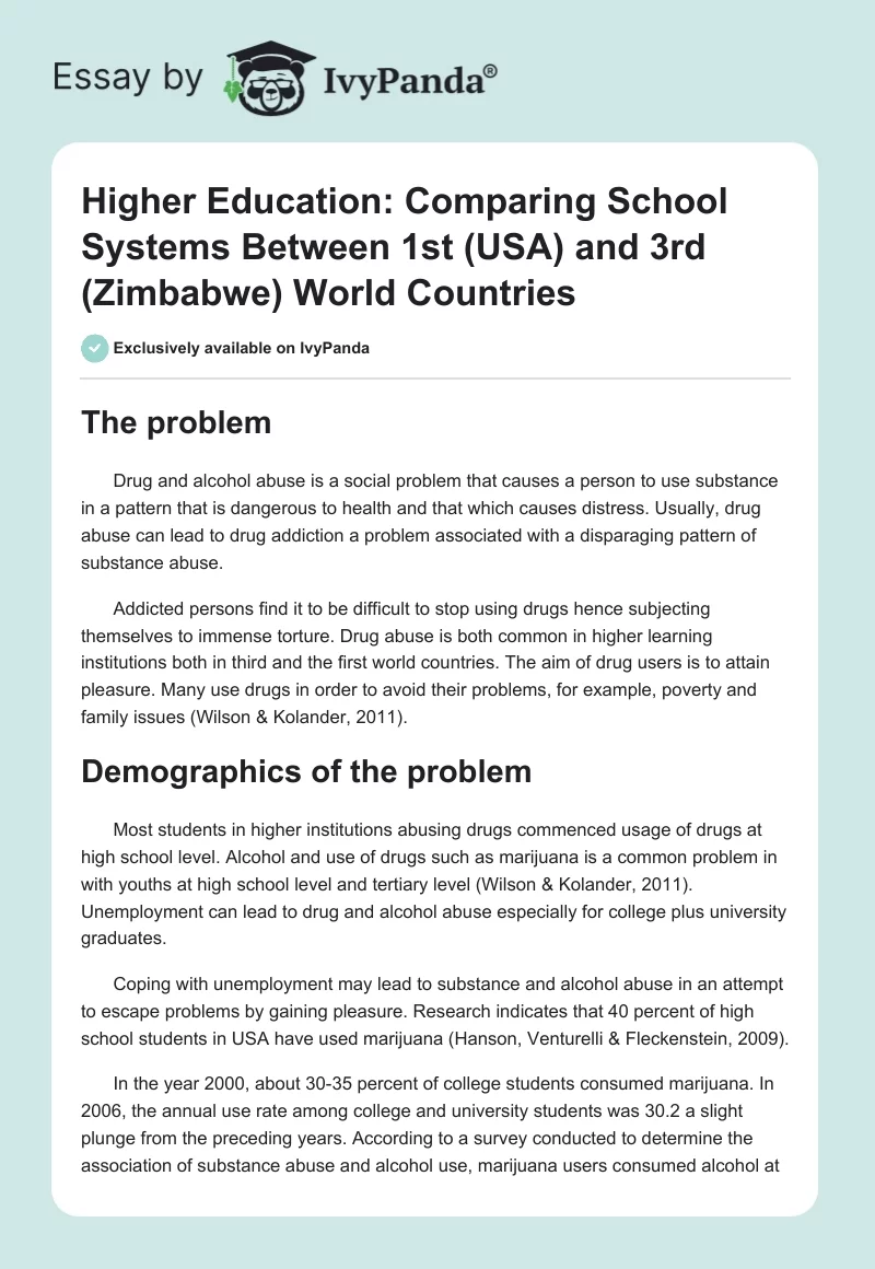Higher Education: Comparing School Systems Between 1st (USA) and 3rd (Zimbabwe) World Countries. Page 1