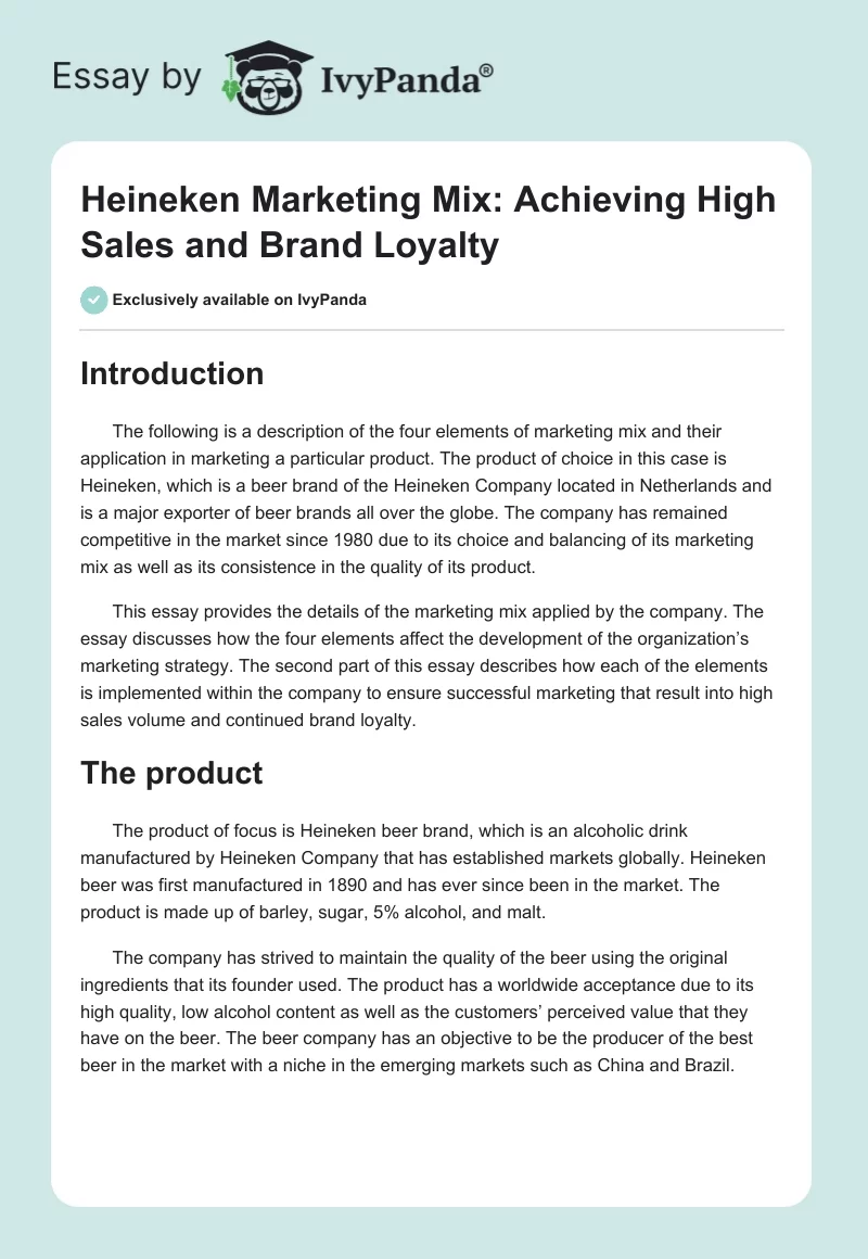 Heineken Marketing Mix: Achieving High Sales and Brand Loyalty. Page 1