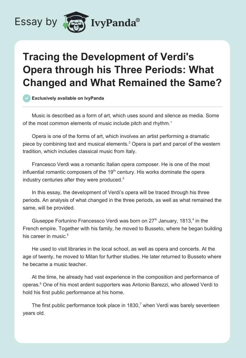 Tracing the Development of Verdi's Opera through his Three Periods: What Changed and What Remained the Same?. Page 1