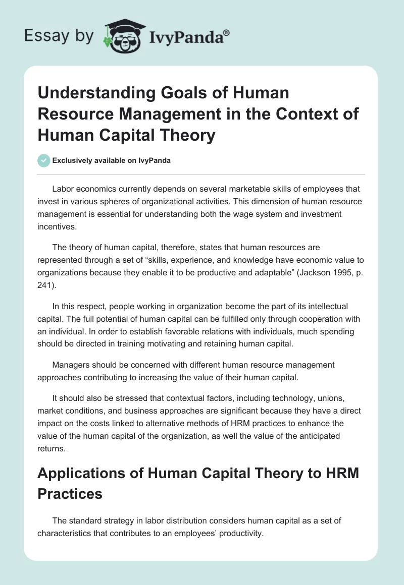 Understanding Goals of Human Resource Management in the Context of Human Capital Theory. Page 1