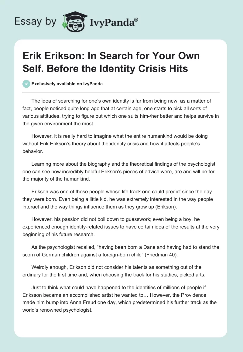 Erik Erikson: In Search for Your Own Self. Before the Identity Crisis Hits. Page 1