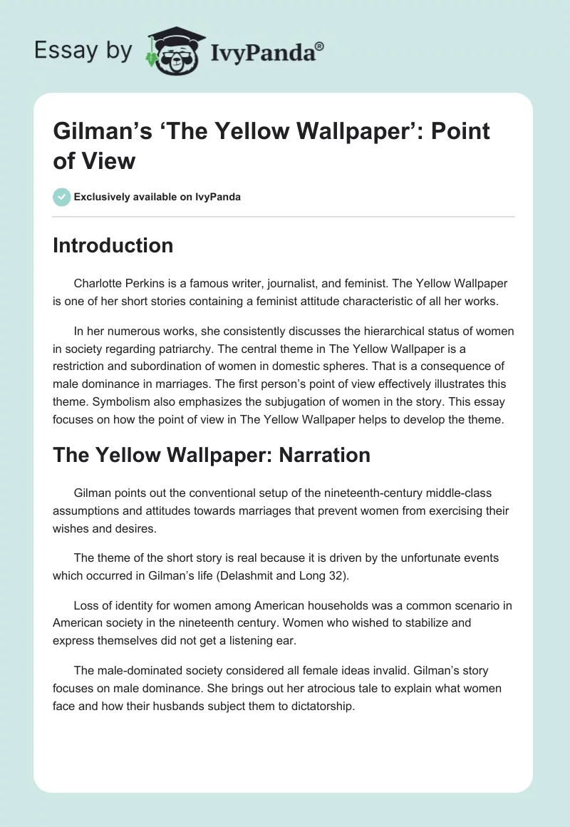 Gilman’s ‘The Yellow Wallpaper’: Point of View. Page 1