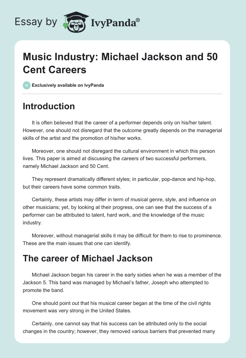 Music Industry: Michael Jackson and 50 Cent Careers. Page 1