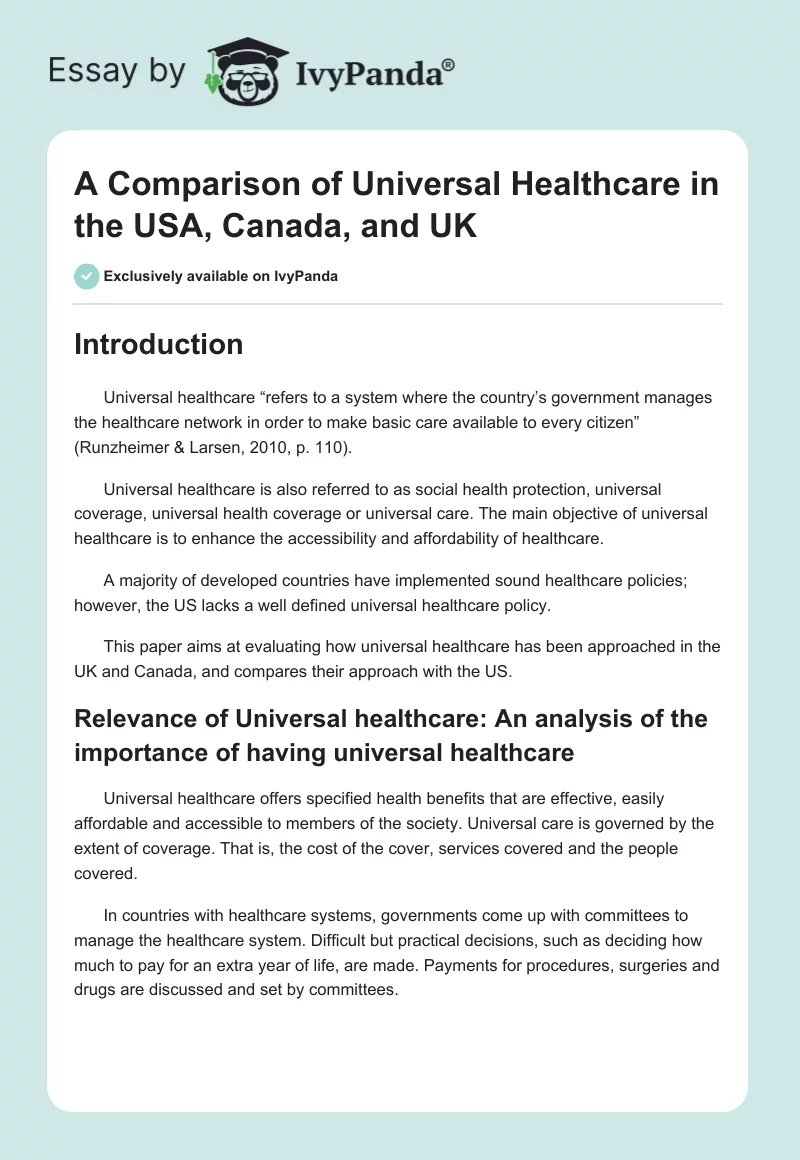 A Comparison of Universal Healthcare in the USA, Canada, and UK. Page 1