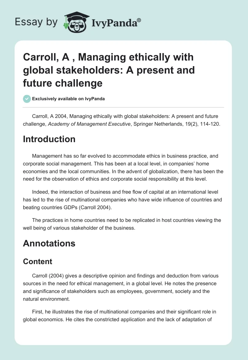 Carroll, A , Managing ethically with global stakeholders: A present and future challenge. Page 1