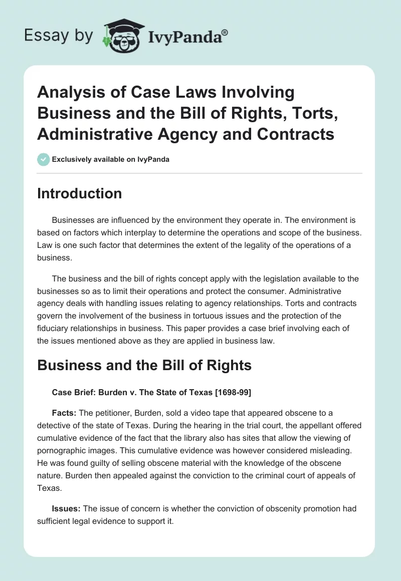 Analysis of Case Laws Involving Business and the Bill of Rights, Torts, Administrative Agency and Contracts. Page 1