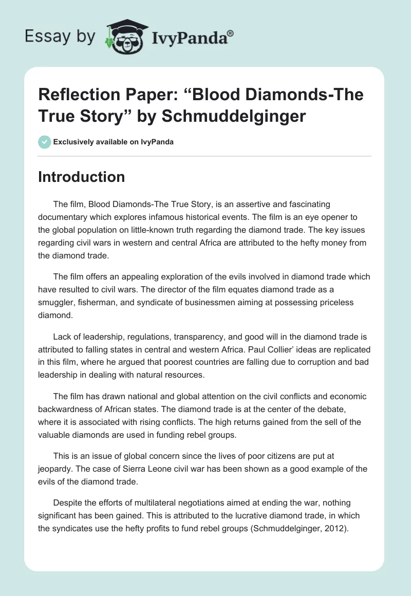 Reflection Paper: “Blood Diamonds-The True Story” by Schmuddelginger. Page 1