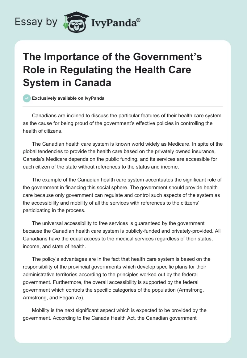 The Importance of the Government’s Role in Regulating the Health Care System in Canada. Page 1