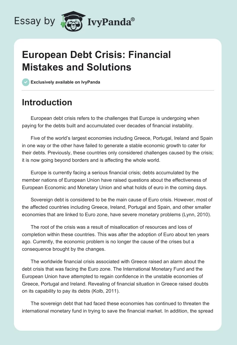 European Debt Crisis: Financial Mistakes and Solutions. Page 1