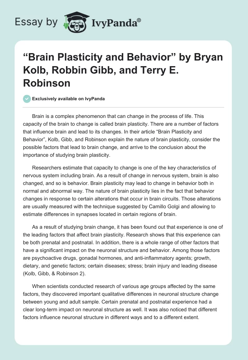“Brain Plasticity and Behavior” by Bryan Kolb, Robbin Gibb, and Terry E. Robinson. Page 1