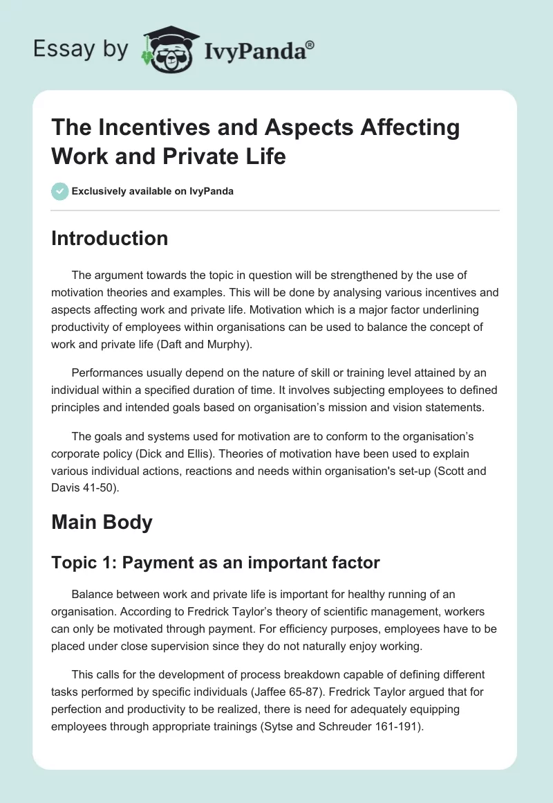 The Incentives and Aspects Affecting Work and Private Life. Page 1
