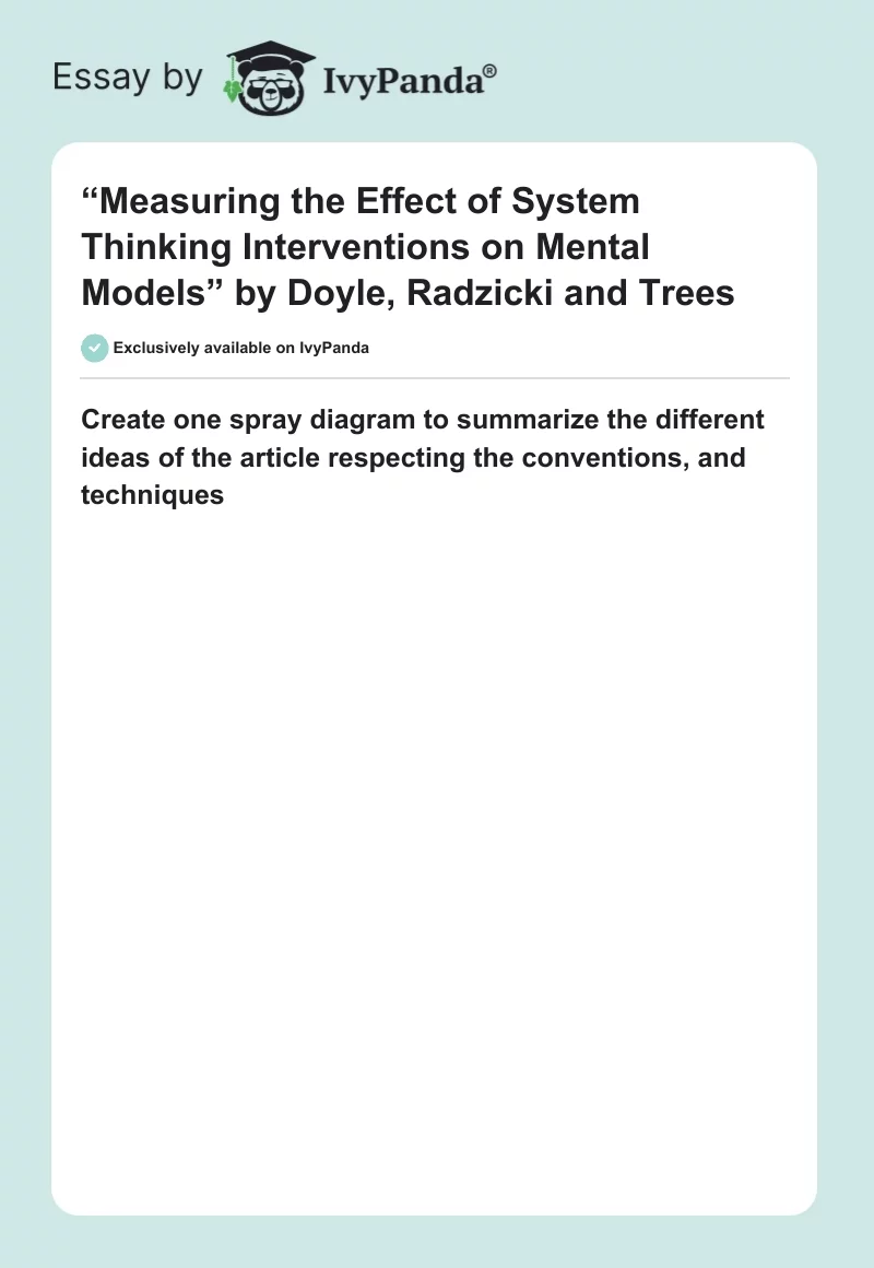 “Measuring the Effect of System Thinking Interventions on Mental Models” by Doyle, Radzicki and Trees. Page 1