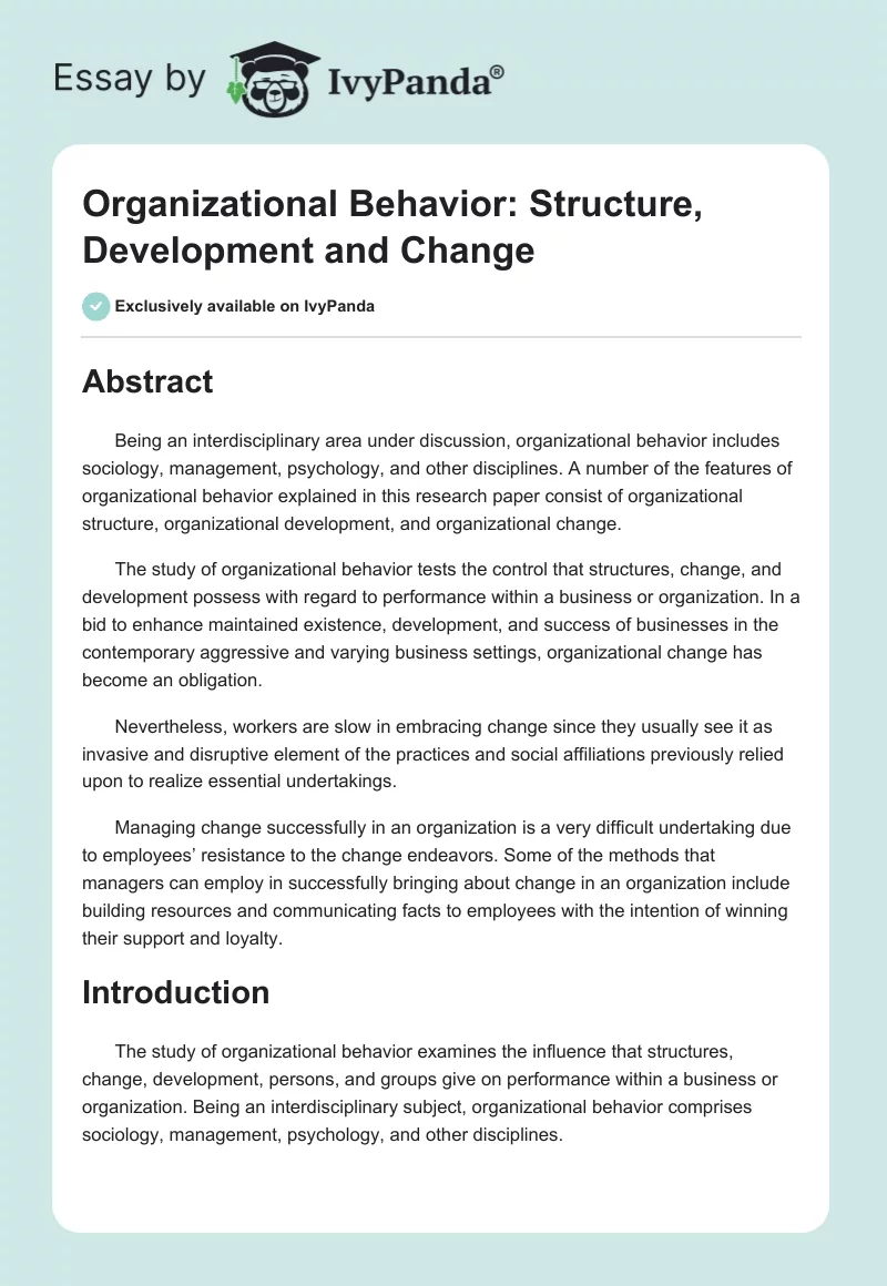 Organizational Behavior: Structure, Development and Change. Page 1