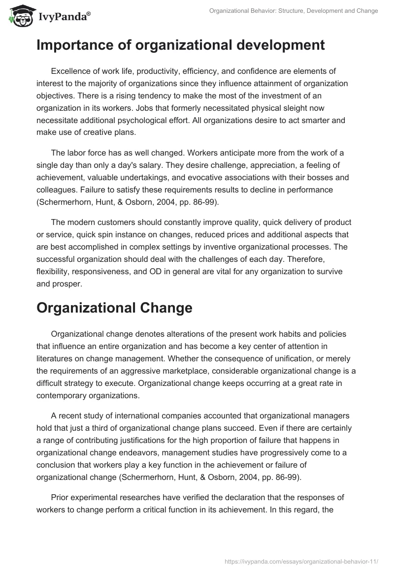 Organizational Behavior: Structure, Development and Change. Page 4