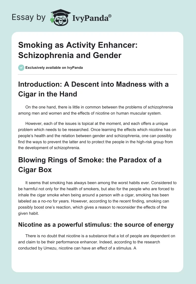 Smoking as Activity Enhancer: Schizophrenia and Gender. Page 1