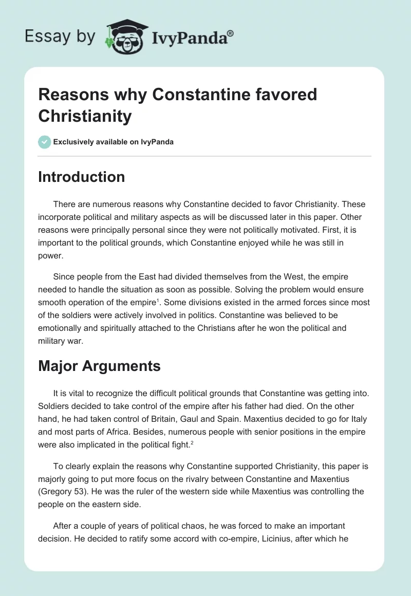 Reasons Why Constantine Favored Christianity. Page 1