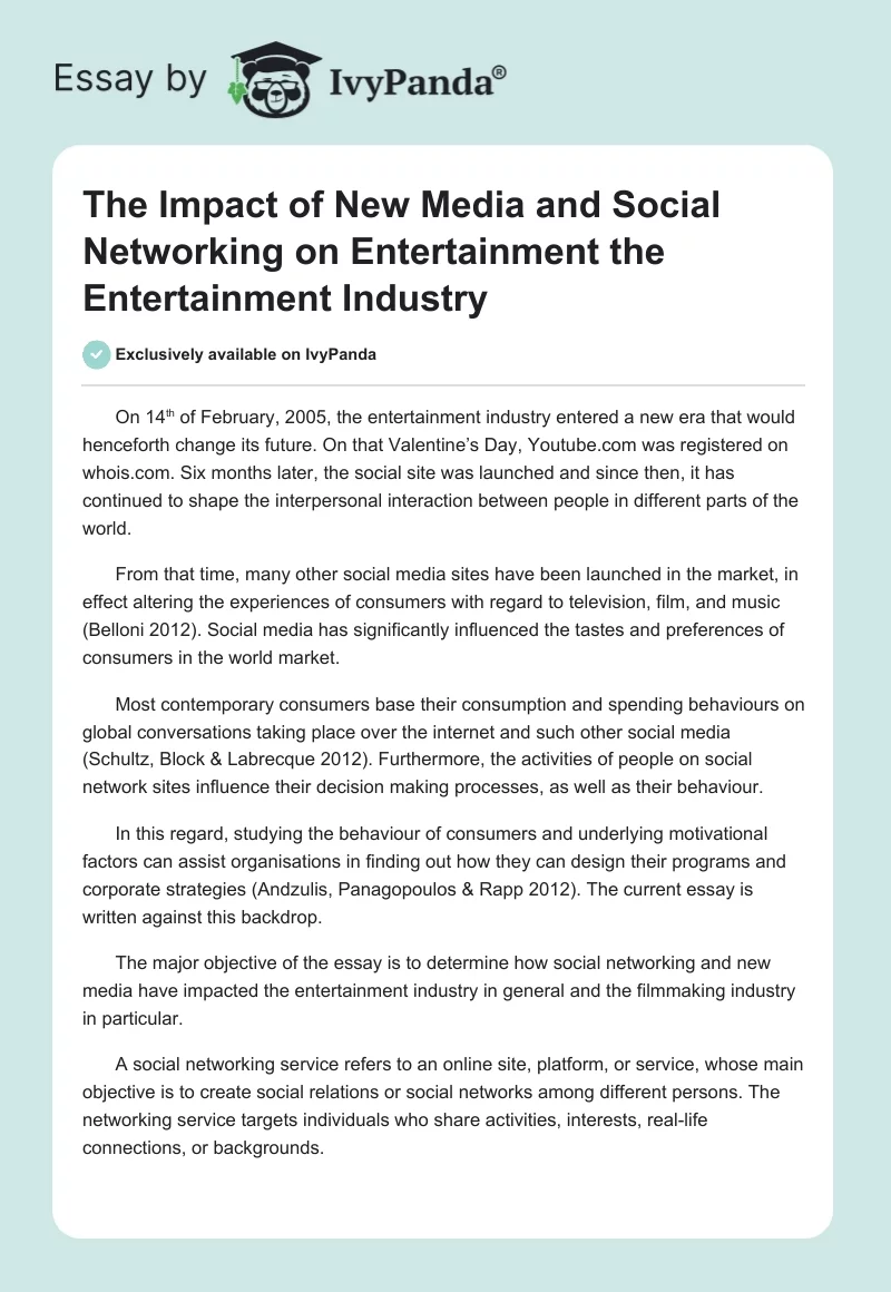 The Impact of New Media and Social Networking on Entertainment the Entertainment Industry. Page 1