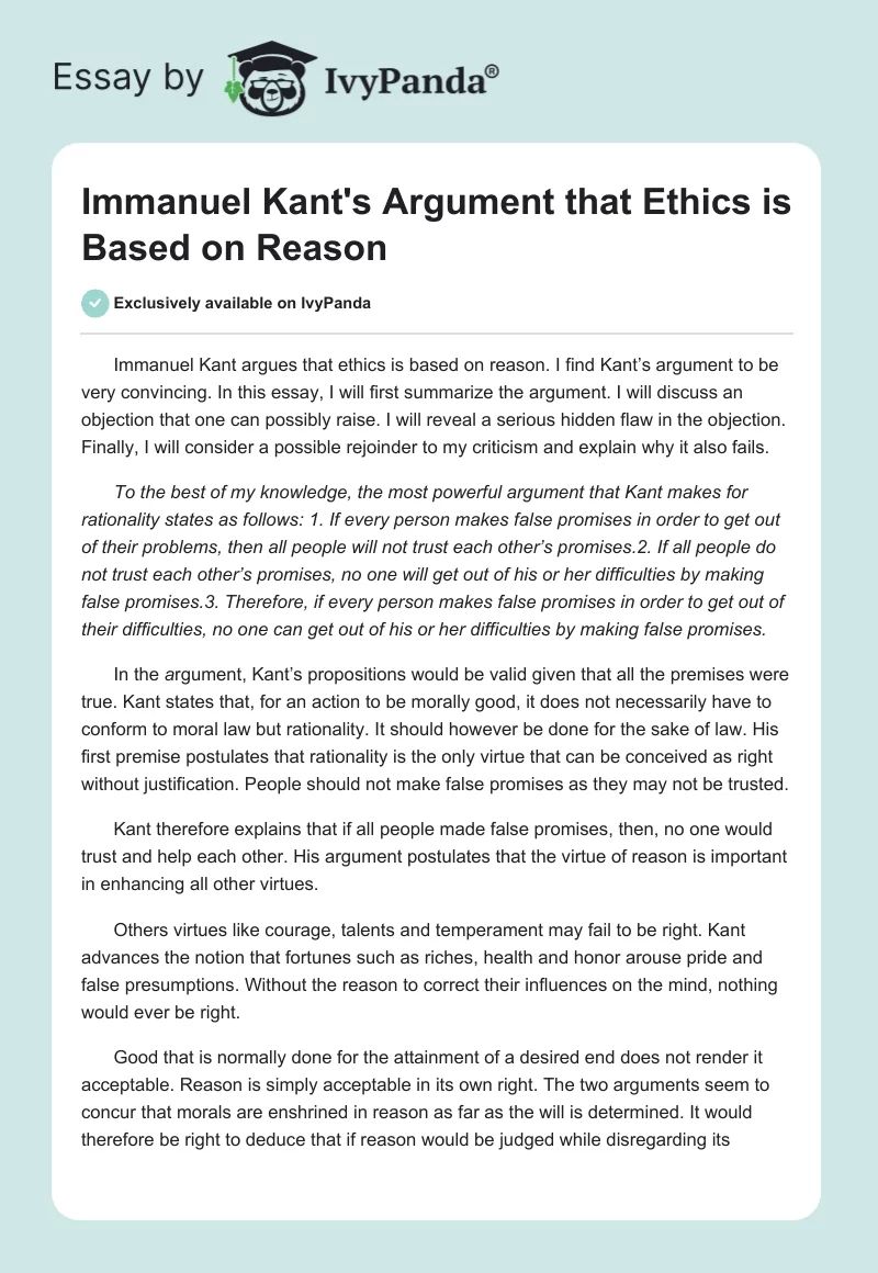 Immanuel Kant's Argument that Ethics is Based on Reason. Page 1