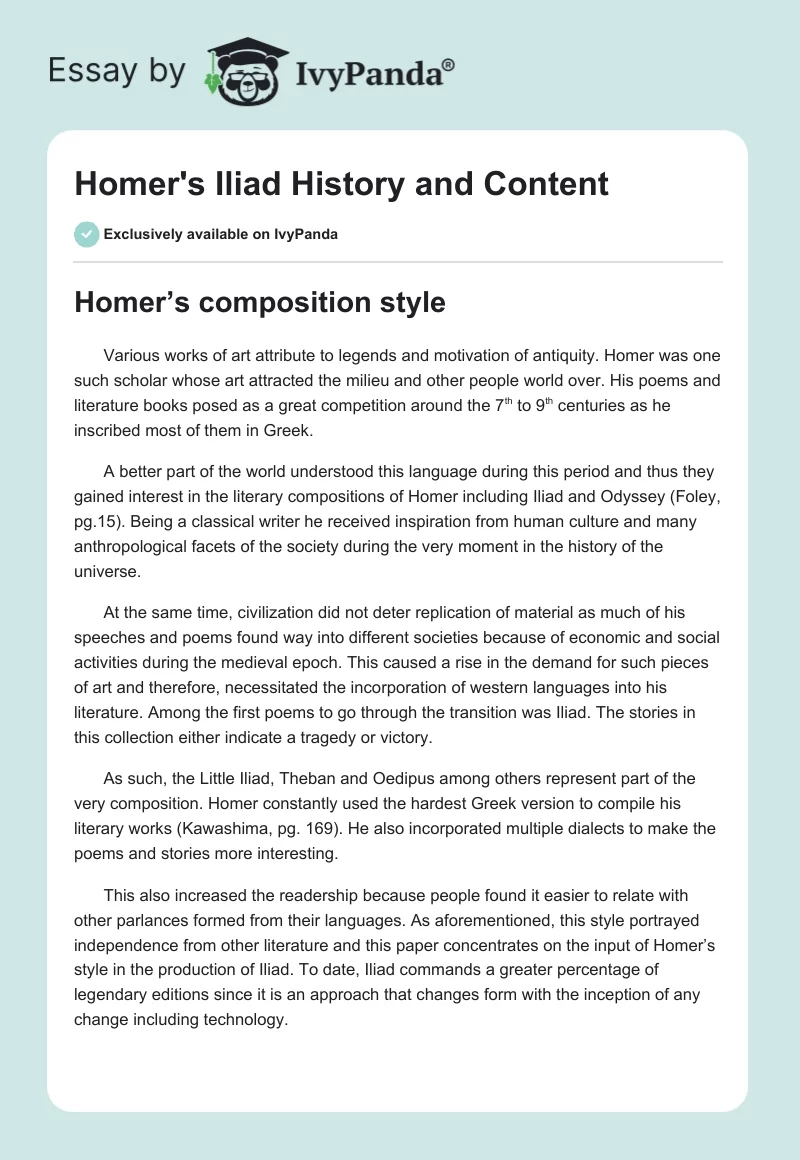 Homer's "The Iliad" History and Content. Page 1