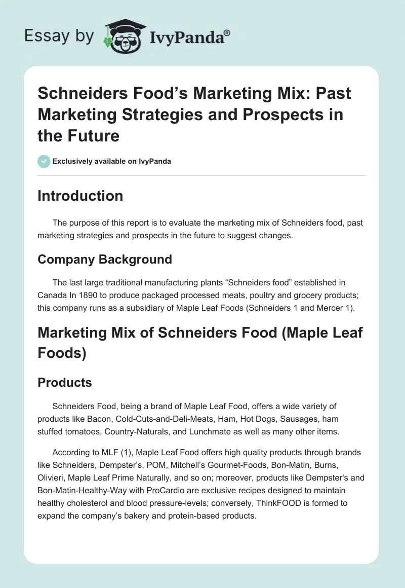 Schneiders Food’s Marketing Mix: Past Marketing Strategies and Prospects in the Future. Page 1