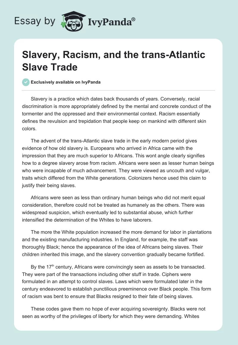 Slavery, Racism, and the Trans-Atlantic Slave Trade. Page 1