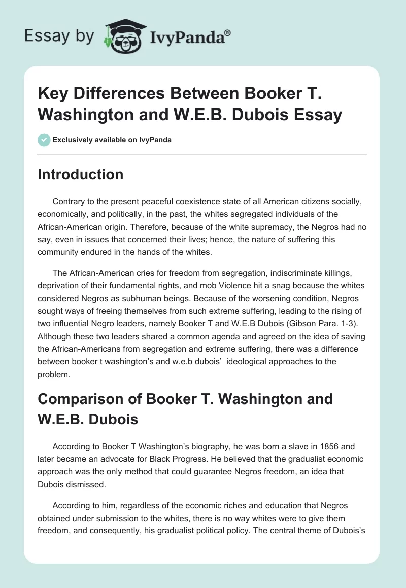 Key Differences Between Booker T. Washington and W.E.B. Dubois Essay. Page 1