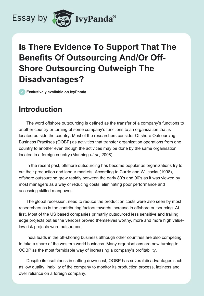 Is There Evidence to Support That the Benefits of Outsourcing and/or Off-Shore Outsourcing Outweigh the Disadvantages?. Page 1